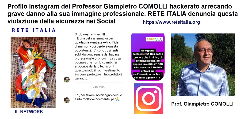 Profilo Instagram del Professor Giampietro COMOLLI hackerato arrecando grave danno alla sua immagine professionale.