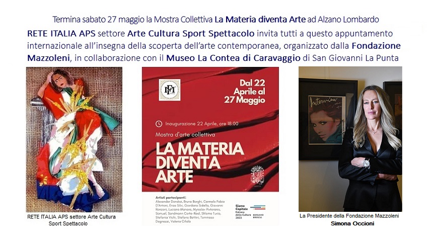 Termina sabato 27 maggio la Mostra Collettiva La Materia diventa Arte ad Alzano Lombardo (BG)