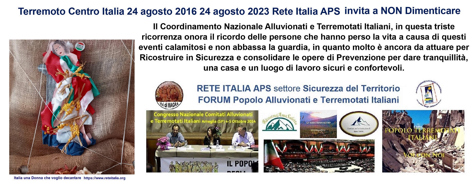 Terremoto Centro Italia 24 agosto 2016 24 agosto 2023 Rete Italia APS invita a NON Dimenticare