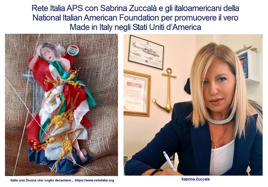 Rete Italia APS con Sabrina Zuccalà e gli italoamericani della National Italian American Foundation per promuovere il vero Made in Italy negli Stati Uniti d’America