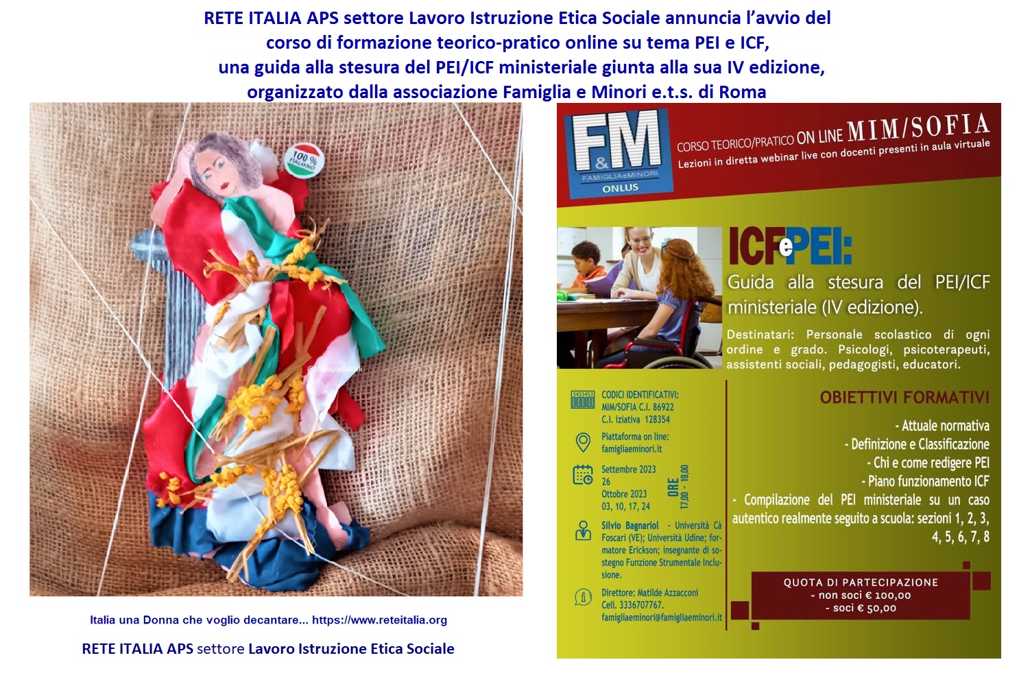 RETE ITALIA APS settore Lavoro Istruzione Etica Sociale annuncia avvio corso formazione teorico pratico online PEI e ICF