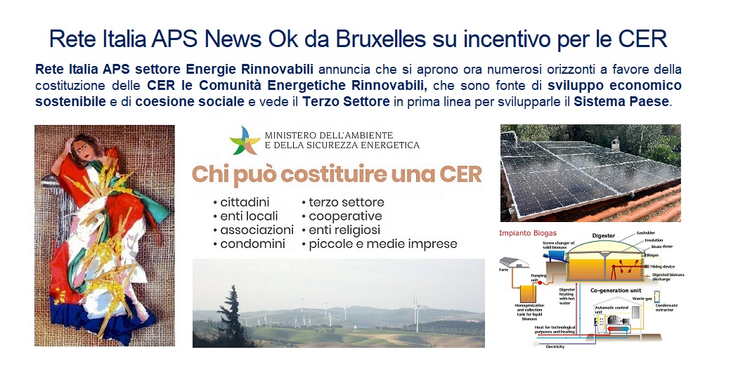 Rete Italia APS News Ok da Bruxelles su incentivo per le CER