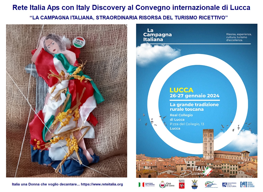 Rete Italia Aps con Italy Discovery al Convegno internazionale di Lucca