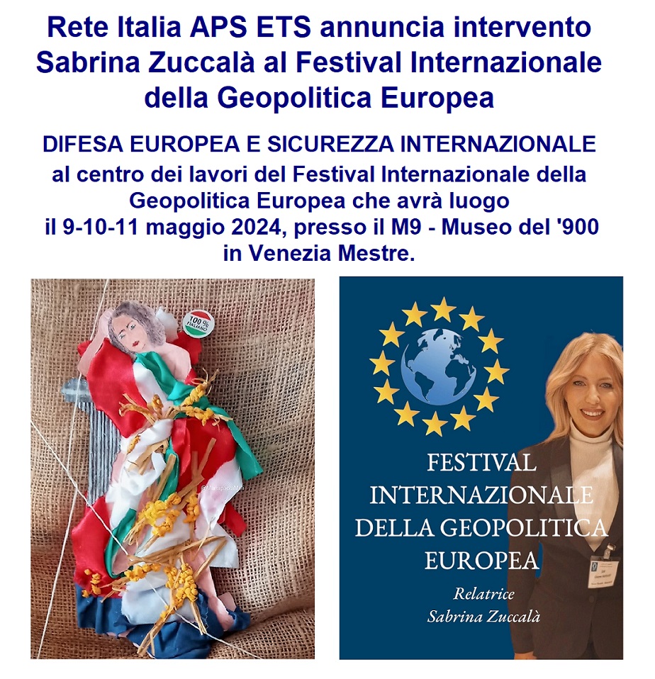 Rete Italia APS ETS annuncia intervento Sabrina Zuccalà al Festival Internazionale della Geopolitica Europea